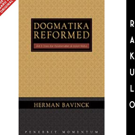 Jual Buku Dogmatika Reformed Vol. 3: Dosa Dan Keselamata - Herman ...