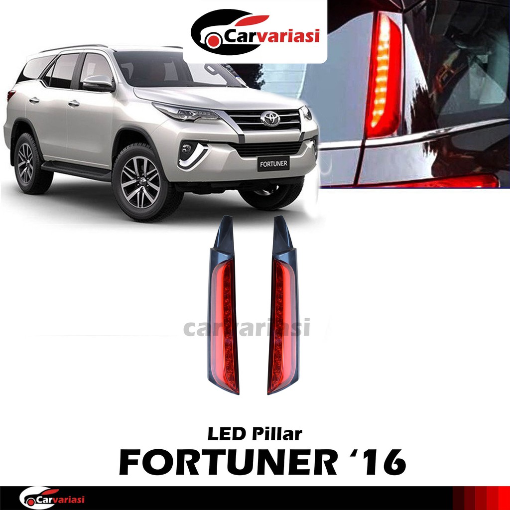 Stoplamp Fortuner 2016 Lampu Pilar Fortuner Vrz Led Pilar Fortuner 2016 Lampu Pilar Fortuner