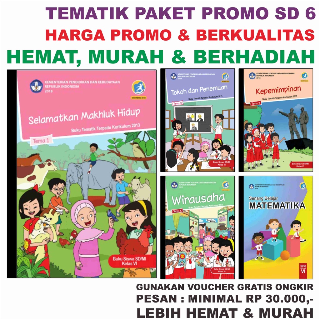 Buku Dikbud TEMATIK Kelas 6 SD PAKET Big Sale Tema 1 2 3 4 5 6 7 8 9 PAI K13 Rev.2018. BUPENA S SD 6