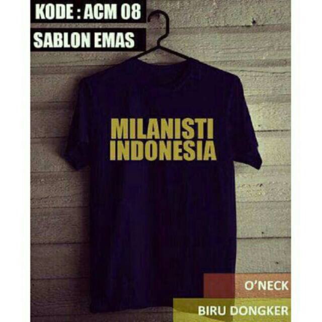 Kaos T-Shirt Milanisti Indonesia Cotton Combed 30s