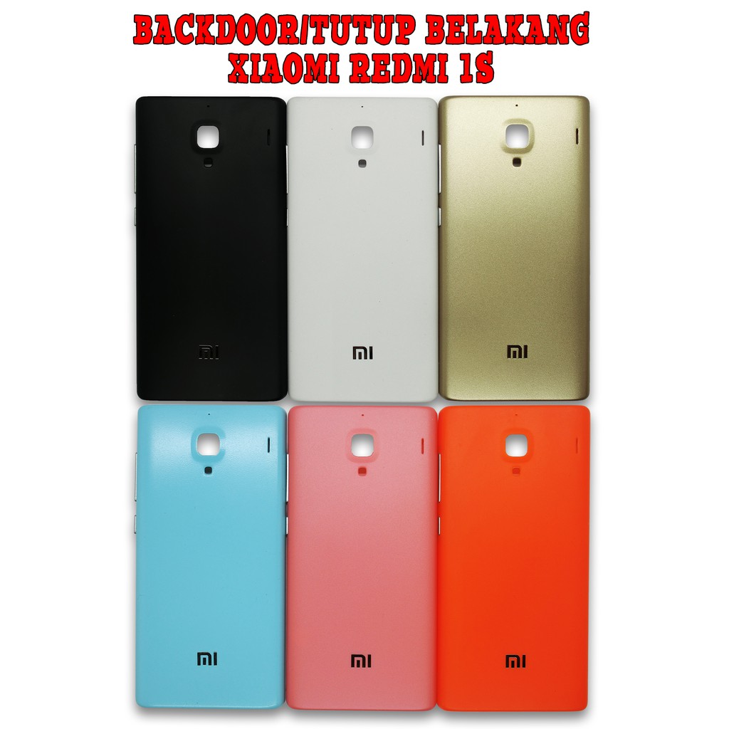 Backdoor/Tutup Belakang/Tutup Batre Xiaomi Redmi 1S  Redmi 1s  1S