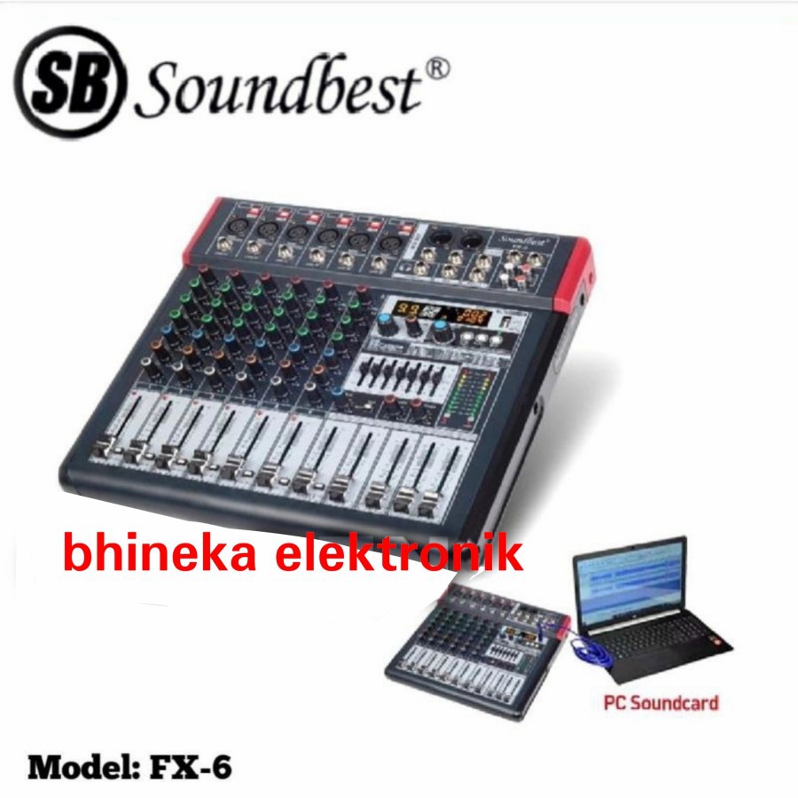 MIXER AUDIO SOUNDBEST FX6 / FX 6 MIXER 6 CHANNEL ORIGINAL