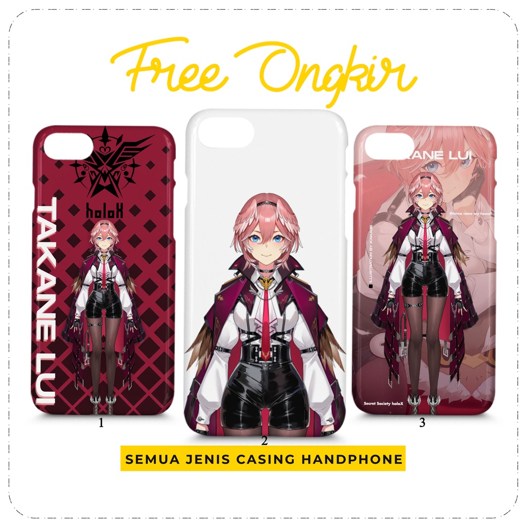 Case Hololive Takane Lui Custom Casing HP All Type