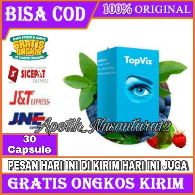 Topviz Obat Mata Asli 100% Top Viz Original Memulihkan Mata Rabun Katarak