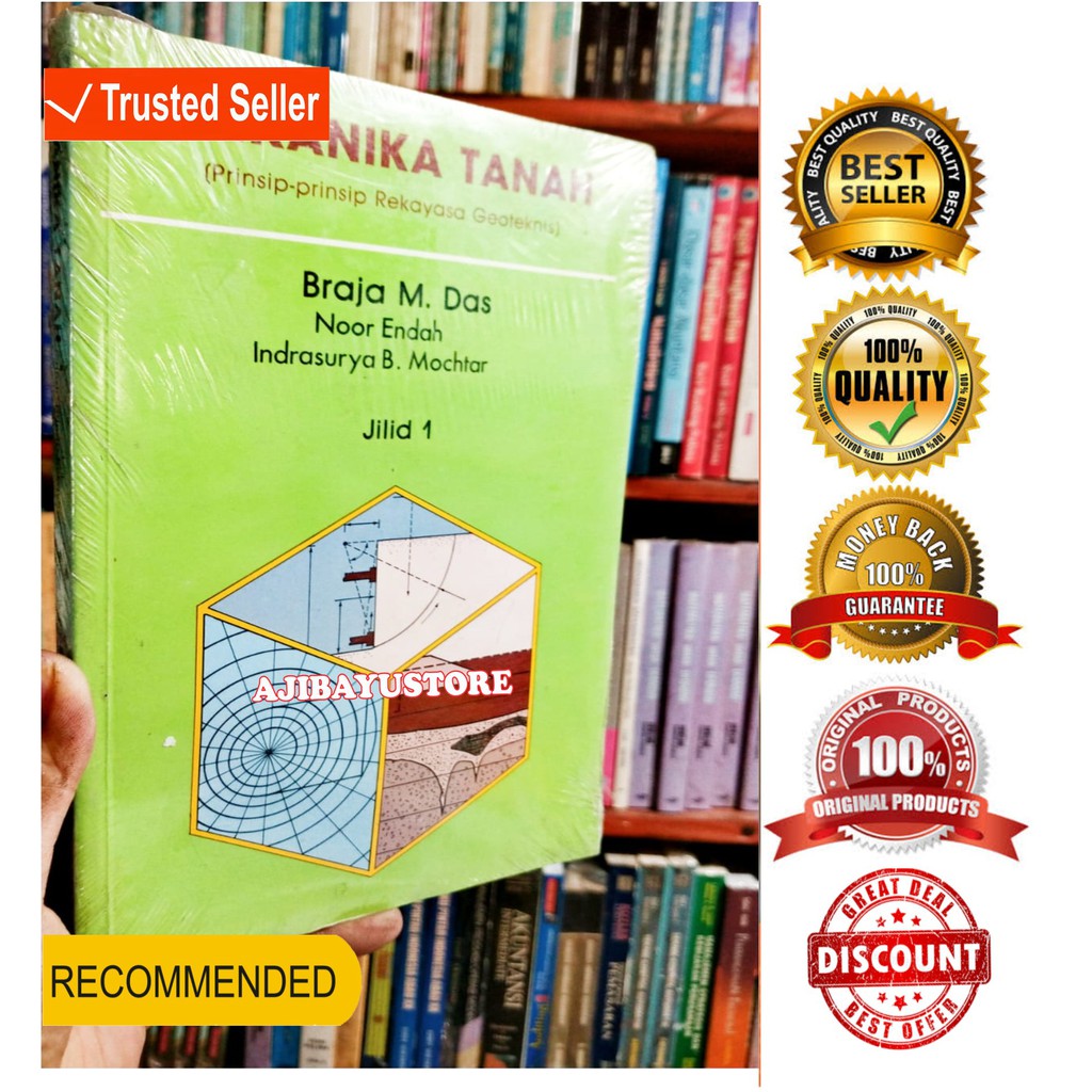BUKU MEKANIKA TANAH JILID 1 2 Prinsip-Prinsip Rekaya Geoteknis Braja M Das Noor Endah Erlangga