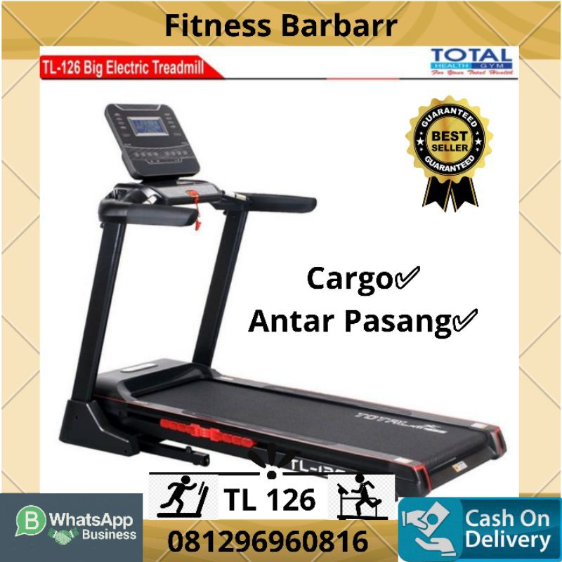 TREADMILL ELEKTRIK TL126 MEREK TOTAL | ALAT FITNES DAN OLAHRAGA