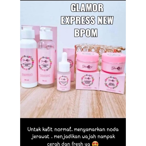 Paket Express Glamor Skincare (Barang sistem PO setelah selesai produksi)