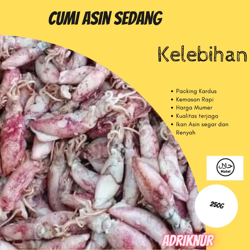 

Cumi Asin ukuran sedang
