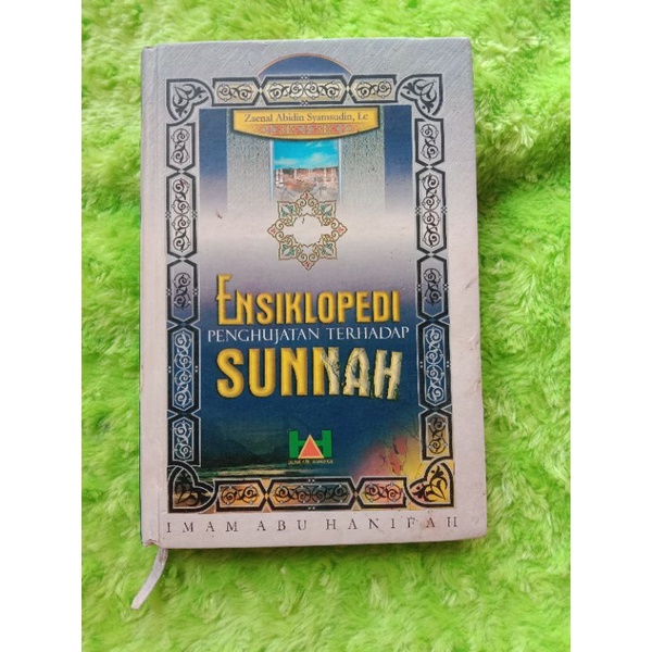 ENSIKLOPEDIA PENGHUJATAN TERHADAP SUNNAH