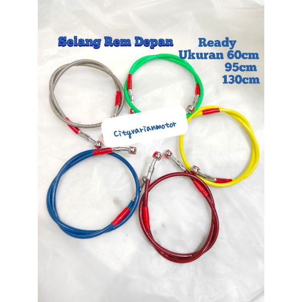 Selang Rem Depan Variasi Panjang 130Cm 90Cm 60Cm 215cm Universal KLX CRF Vixion PCX Nmax Aerox Lexi Vario New Scoopy new Beat Scoopy Vario New Mio Mio Jupiter MX wave Supra