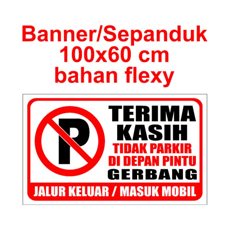 BANNER DILARANG PARKIR