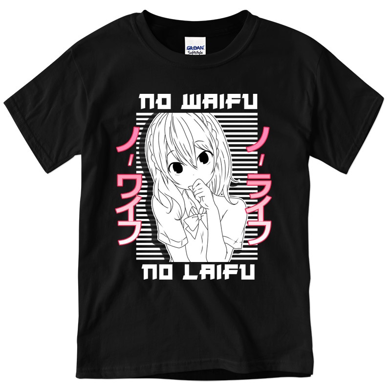 Kaos Anime No Waifu No Laifu Kawaii Anime Girl t shirt gildan softstyle