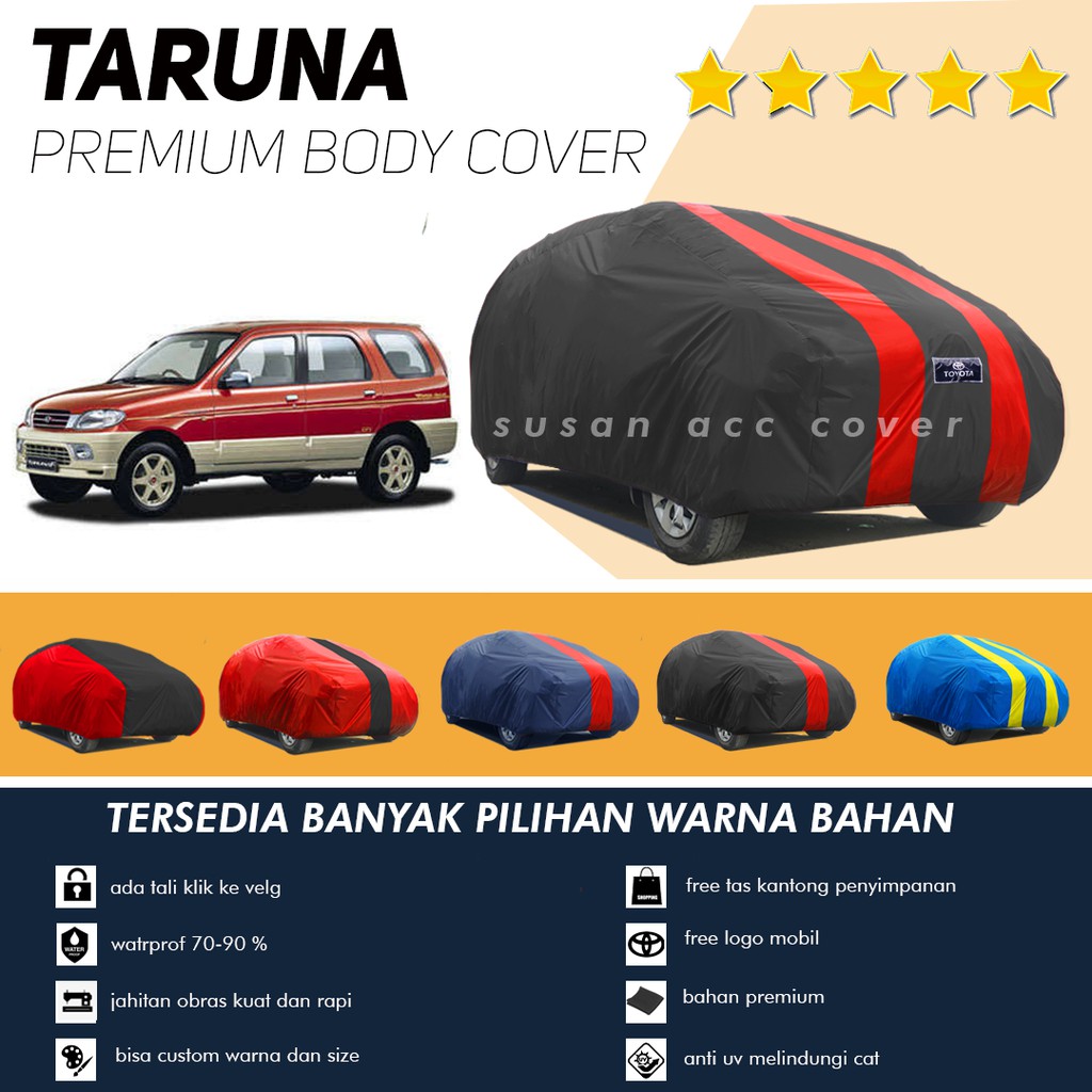 Body Cover Mobil Taruna Sarung Mobil Taruna/Taruna long/Taruna short/kuda long/Taruna csx/Taruna fgx