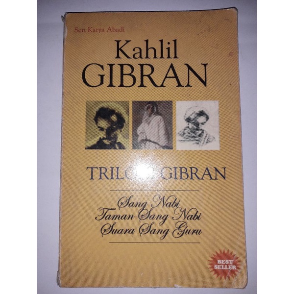 Sang Nabi Taman Sang Nabi Suara Sang Guru - Trilogi Gibran By Kahlil Gibran (Original)