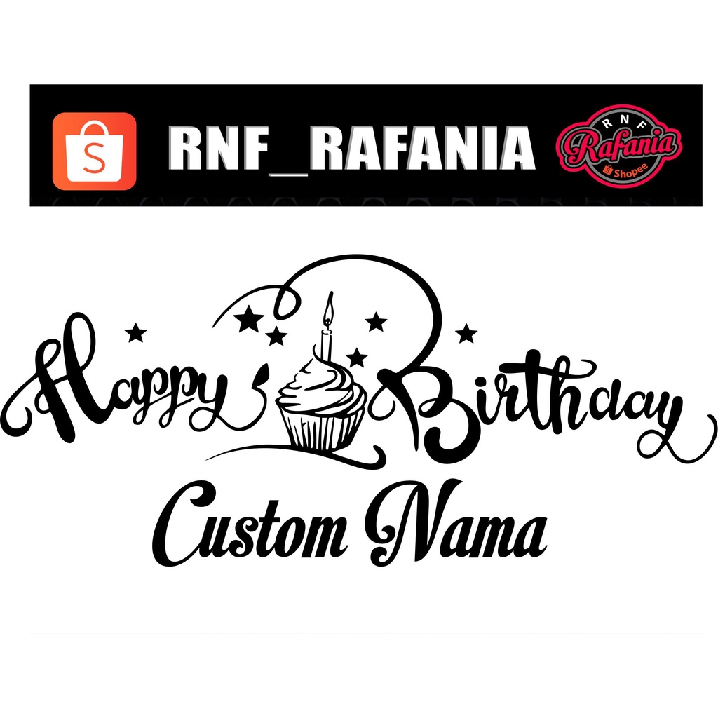 Stiker ulang tahun happy brithday bisa pakai nama sendiri