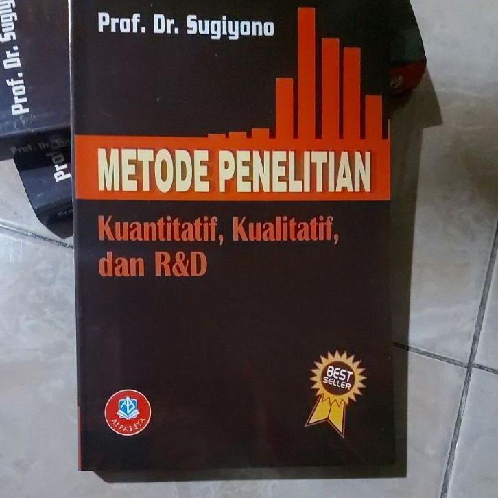 <HaR✪> METODE PENELITIAN Kuantitatif, Kualitatif, dan R&D by Sugiyono 2017 |Produk