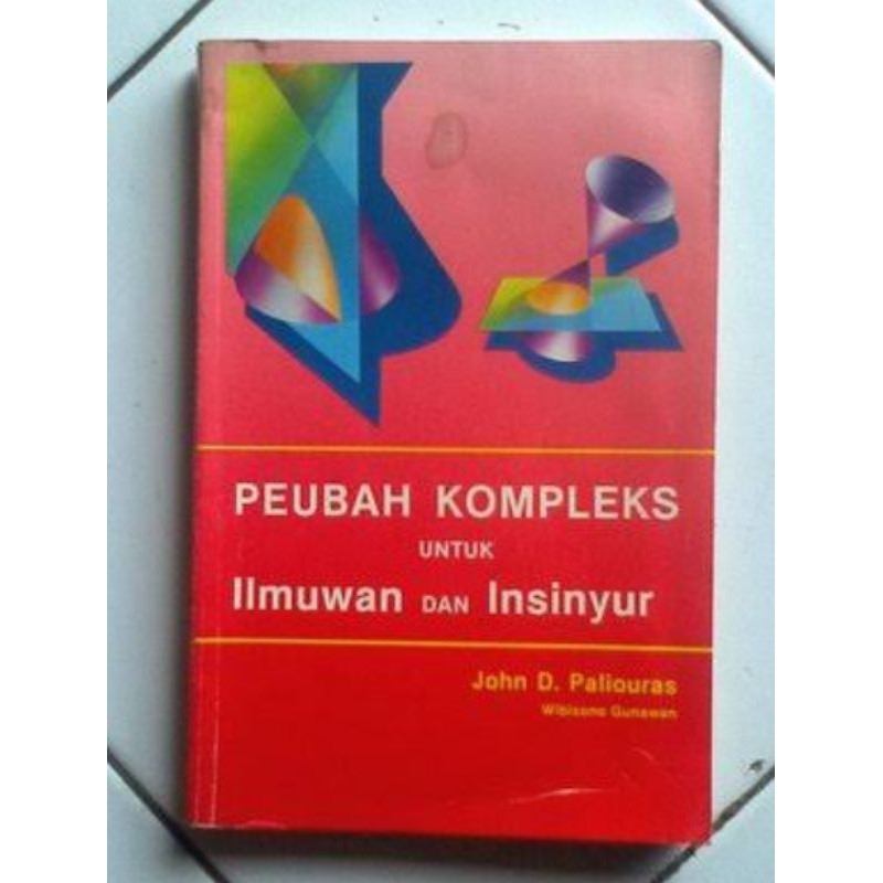 Buku Peubah Kompleks Untuk Ilmuan dan Insinyur