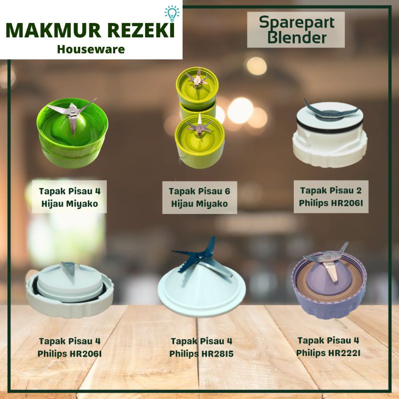 Sparepart Blender / Tapak Blender hijau miyako pisau 4 dan 6/Tapak philips Pisau 2 HR-2061,Pisau 4 H