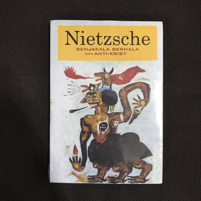 Senjakala Berhala Dan Antikrist - Nietzsche
