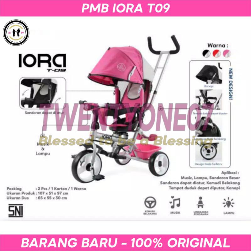 Sepeda Anak Roda 3 Tiga Umur 1-3 Tahun PMB IORA T 09 T09 Kursi Bisa Diputar Musik Lampu Kanopi