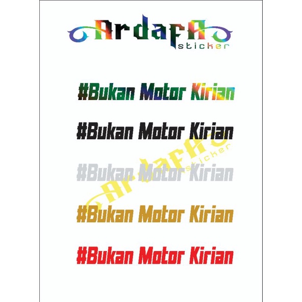 Sticker motor bukan kirian stiker cutting