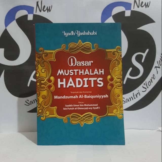 Dasar Musthalah Hadits