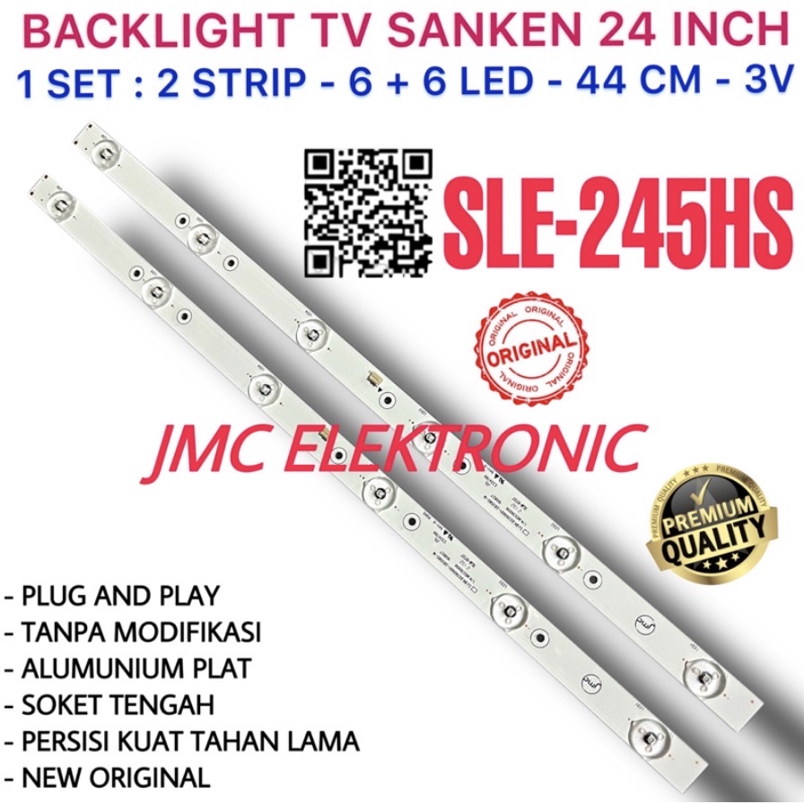 BACKLIGHT TV LED SANKEN 24 INC SLE-245HS SLE245HS LE-245HS LAMPU BL 24IN 6K 3V LE245HS