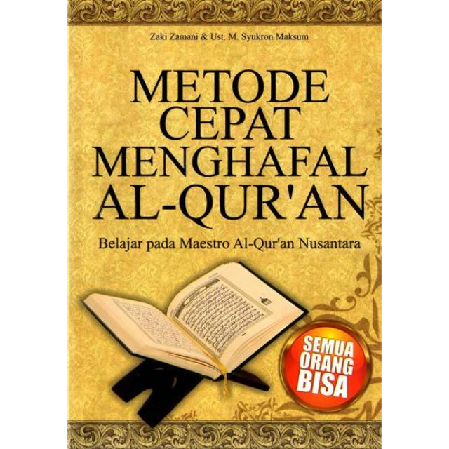 Metode Cepat Menghafal Al-Quran
