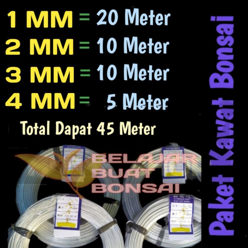 PAKET KAWAT BONSAI 45 METER UNTUK 4 UKURAN