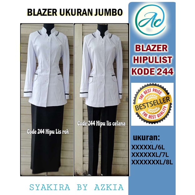 Blazer JUMBO HIPULIST kode 244  Ukuran 6L-7L-8L Setelan Rok Dan Celana-seragam Guru dan PNS-Pakaian Pemda terbaru-blazer terbaru