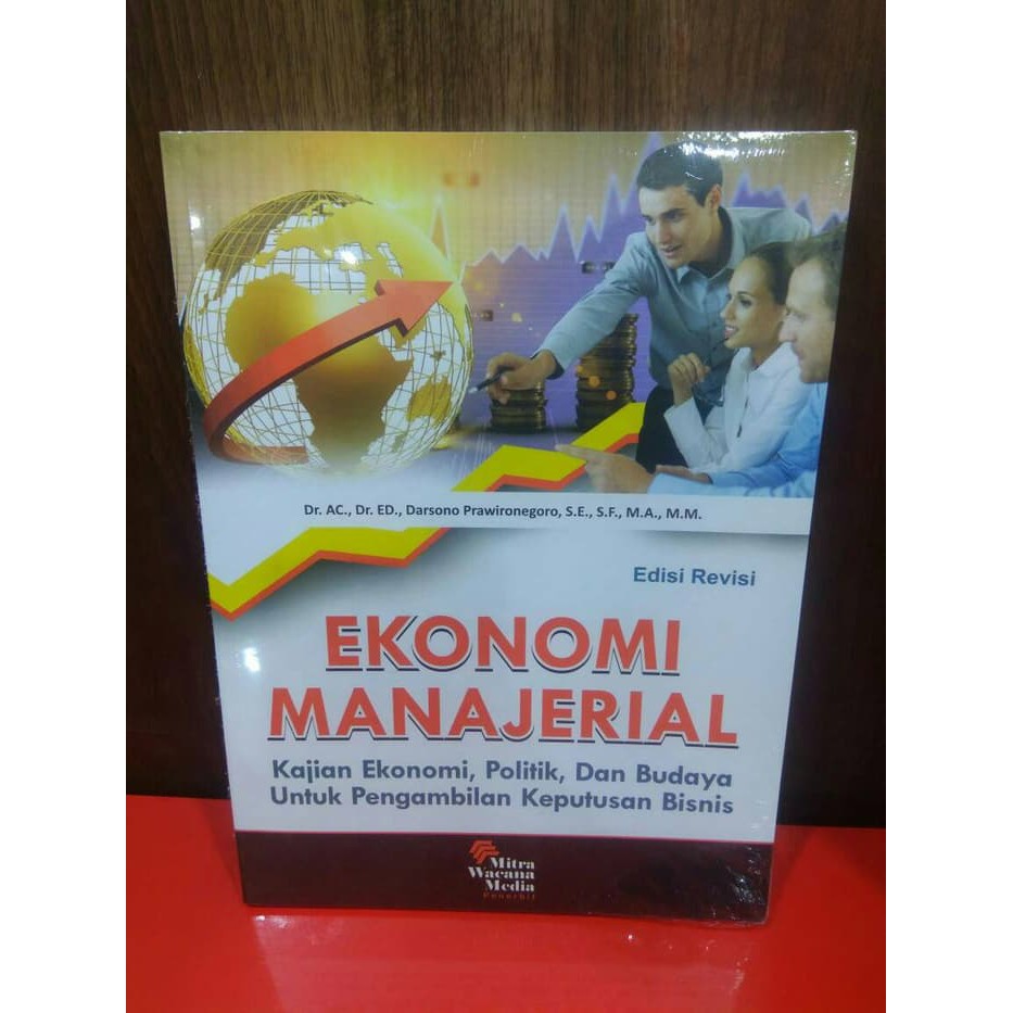 EKONOMI MANAJERIAL  KAJIAN EKONOMI  POLITIK  DAN BUDAYA