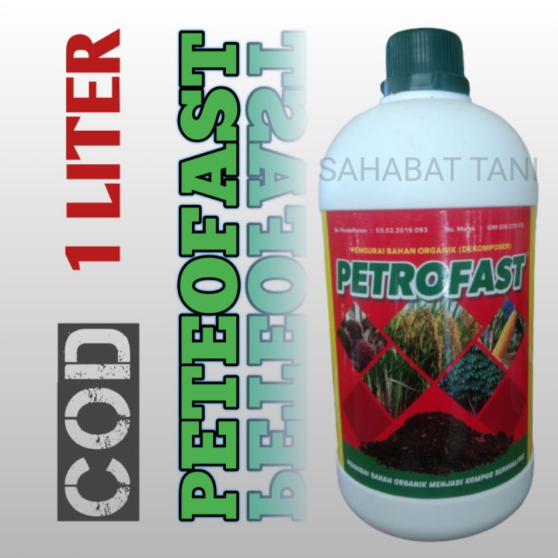 PETROFAST ( DEKOMPOSER TERBAIK )