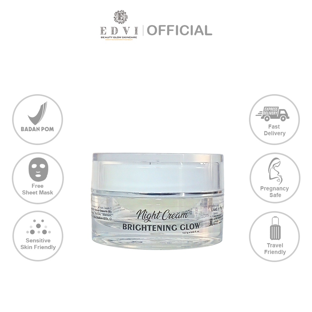 Night Cream Brightening Glow | EDVI Beauty Glow | Skincare Viral | Skincare BPOM | Glowing | Soft &amp; Smooth