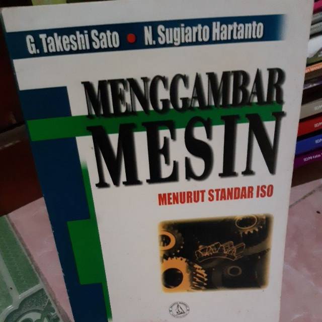 

MENGGAMBAR MESIN Menurut Standart Iso