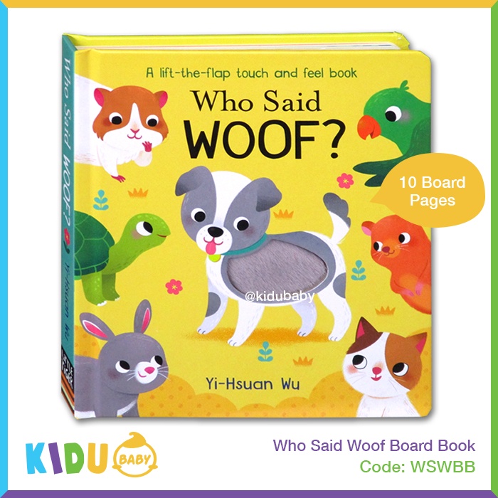 Buku Cerita Anak atau Buku Cerita Bayi Who Said Woof Moo A Lift The Flap and Feel Book Board Book Little Tiger Kidu Baby