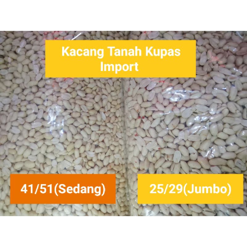 

Kacang Tanah Kupas Import Ukuran 25/29(Jumbo) dan 41/51(Sedang)per 1 Kg