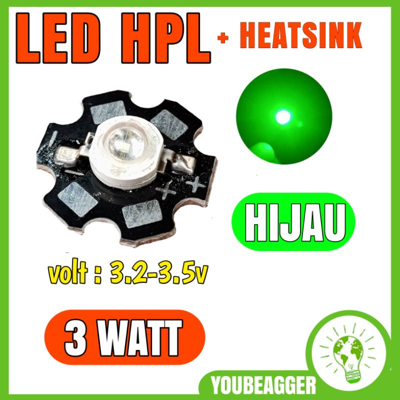 LED HPL 3 WATT Warna HIJAU + HEATSINK