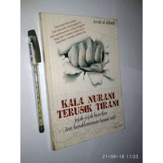 (Original) - Kala Nurani Terusik Tirani: Jejak-Jejak Kearifan dan Kepahlawanan Kaum Sufi