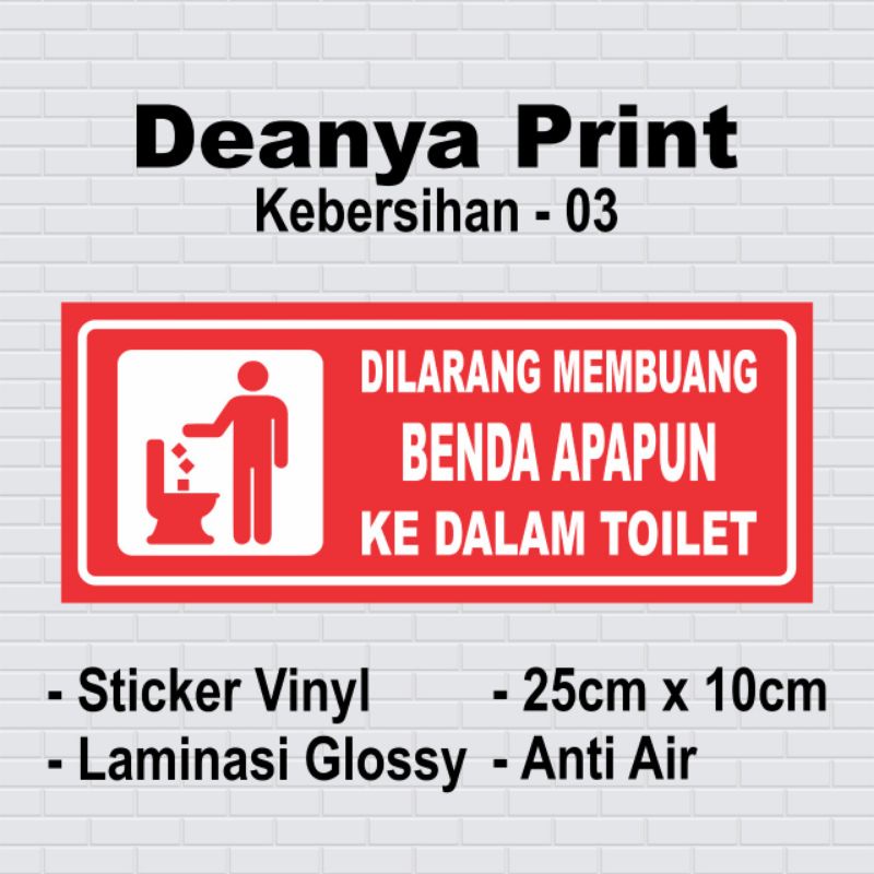 

Sticker Peringatan Kebersihan