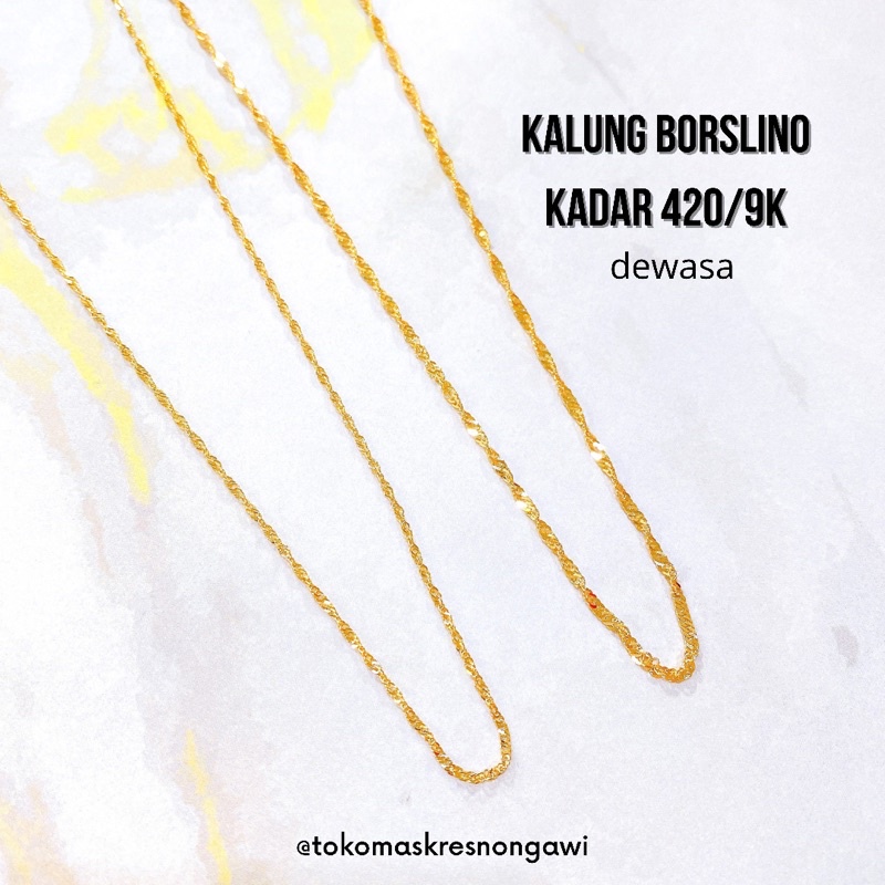 kalung emas borsalino dewasa dan anak kadar 420/9k