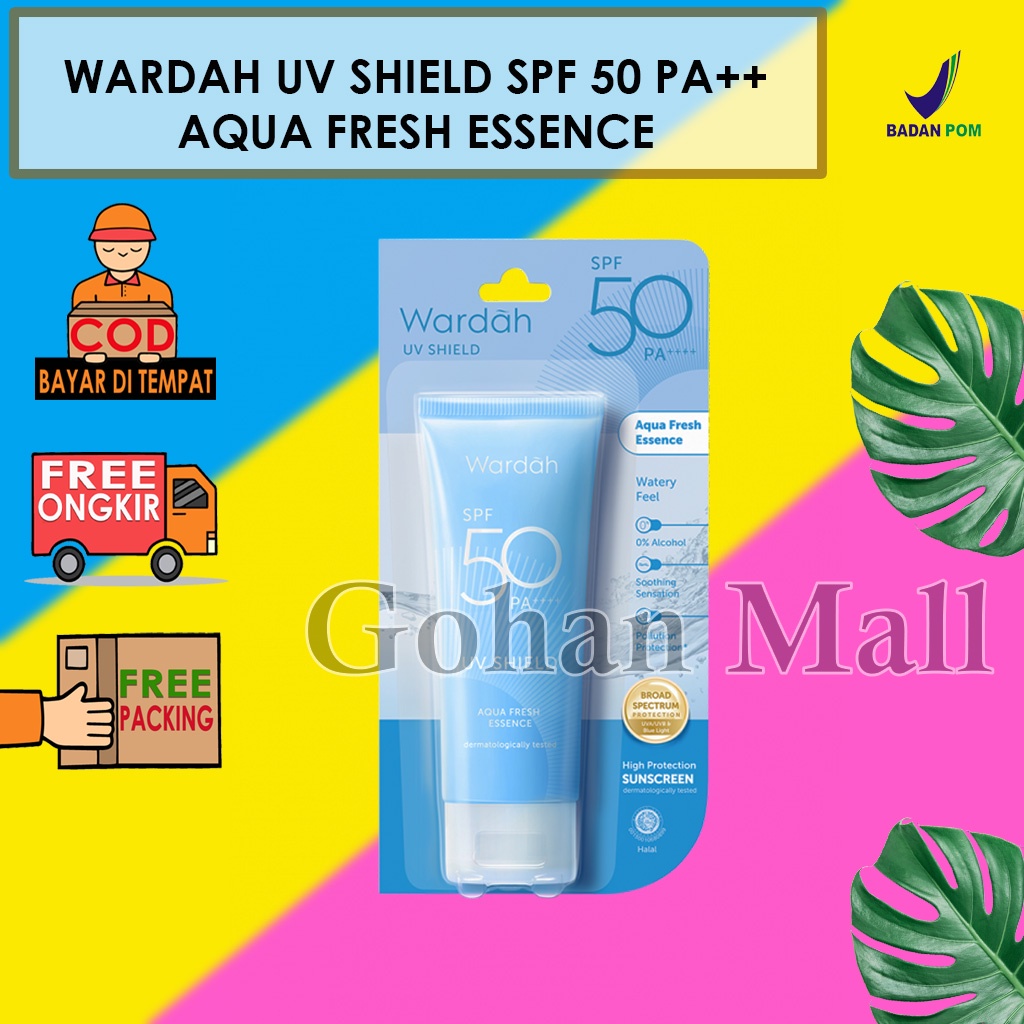 WARDAH UV SHIELD SPF 50 AQUA FRESH ESSENCE SUNSCREEN TABIR SURYA SUNBLOCK