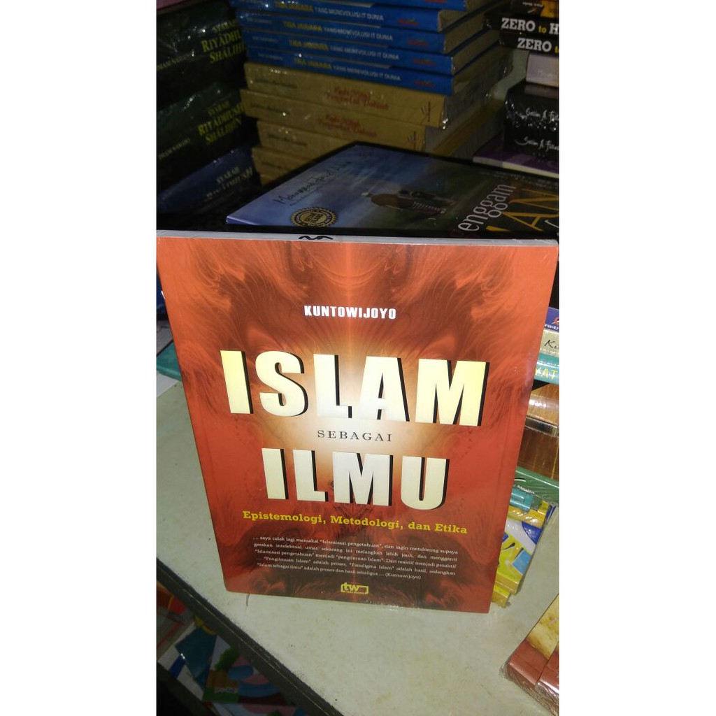 Islam Sebagai Ilmu - Kuntowijoyo - M