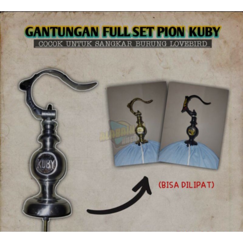 GANTUNGAN SANGKAR PION KUBY