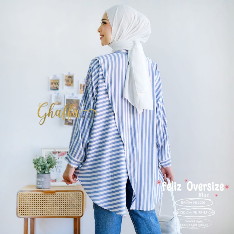 FELIZ OVERSIZE BY GHAFFA THE LABEL (BLOUSE MOTIF SALUR) Oversize salur rekomended