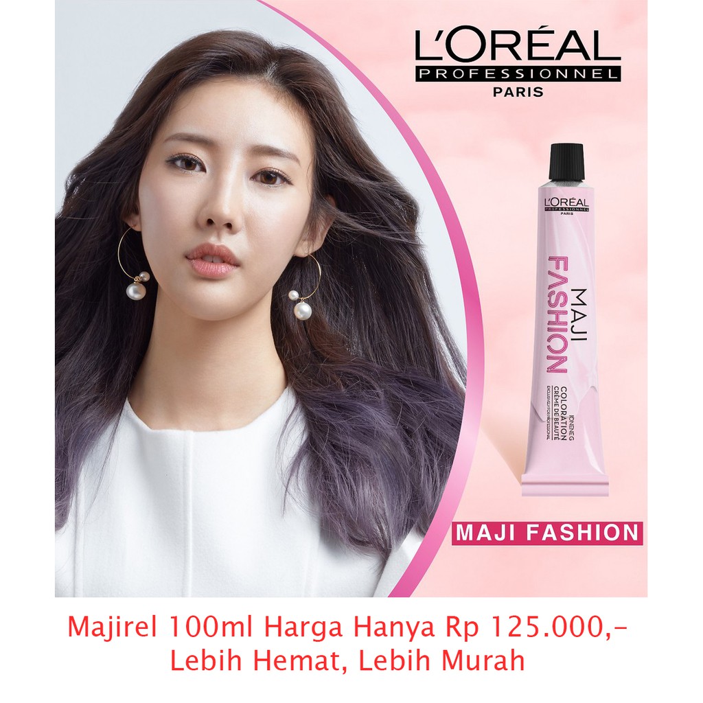 L'oreal Maji fashion 100ml / Loreal Maji Fashion Cat Rambut 50ml / Loreal Majirel 100ml