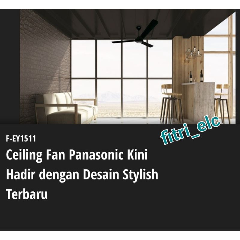 Panasonic Ceiling Fan F-EY1511 Kipas Angin Plafon / Kipas Angin Gantung