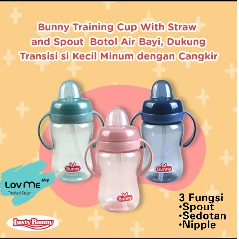 lov me❤️ Lusty Bunny Training Cup 3in1 sippy Cup Botol minum Sedotan straw Spout dan bisa dot wideneck 250ml- ADG008