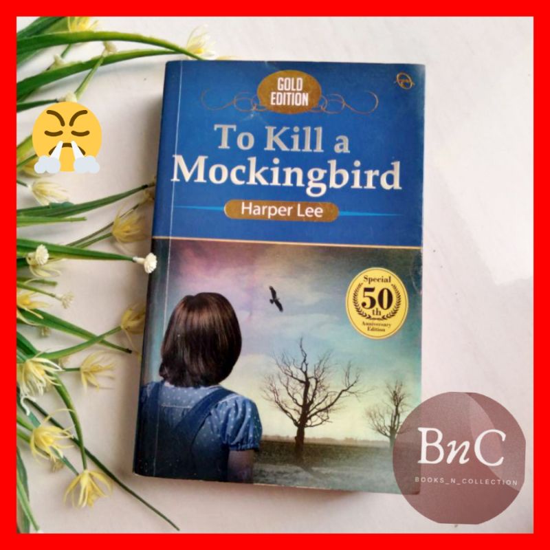 novel preloved original harper lee terjemahan to kill a mockingbird gold edition seken