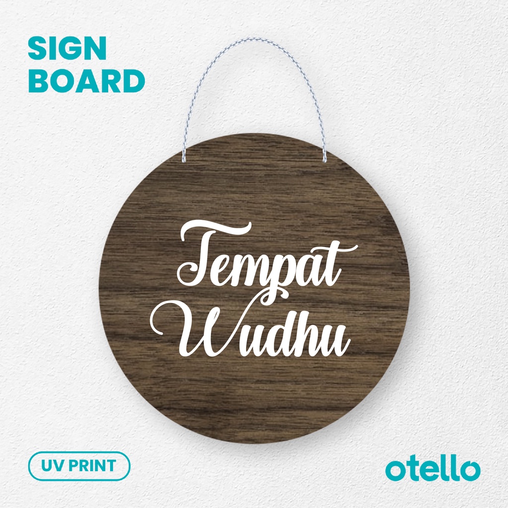 Otello - Papan Tulisan Tempat Wudhu Sign Board Kayu Wooden Signage Gantung Toko Resto Rantai