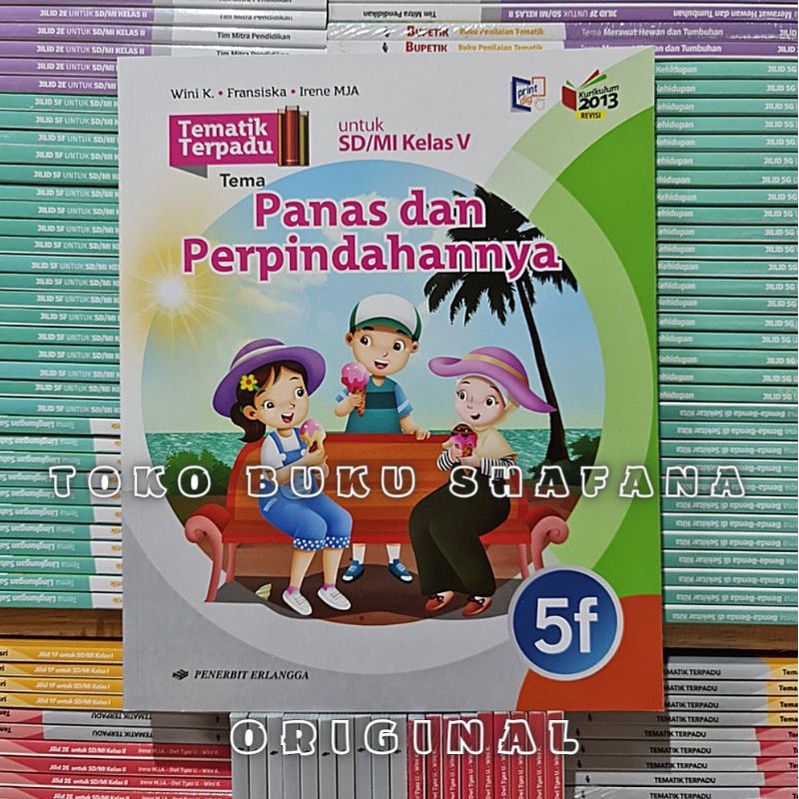 PAKET TEMATIK TERPADU 5F-5I KELAS 5 SD SEMESTER 2 ERLANGGA KURIKULUM 2013 REVISI